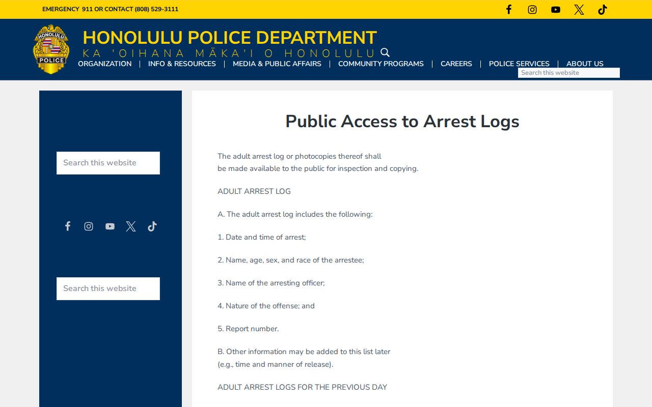 Hawaii arrest log archive policy, Honolulu Police Department 14-day rotation